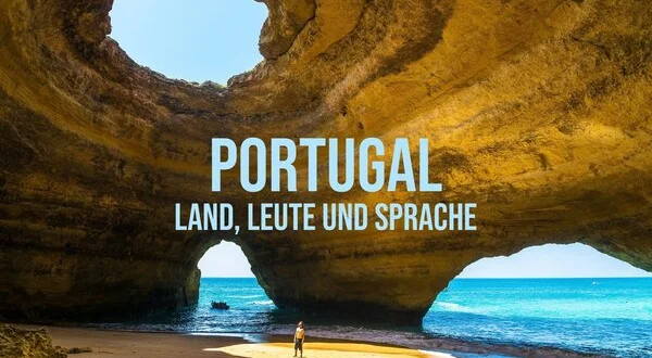Portugal: Land, Leute und Sprache