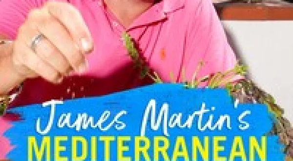 James Martin's Mediterranean