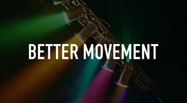 Better Movement