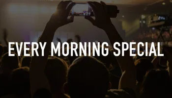 Every Morning Special