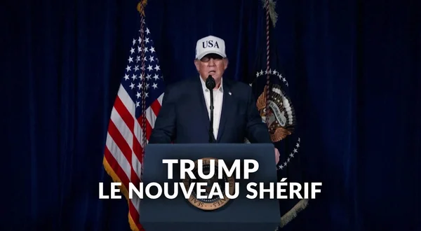 Trump, le nouveau shérif