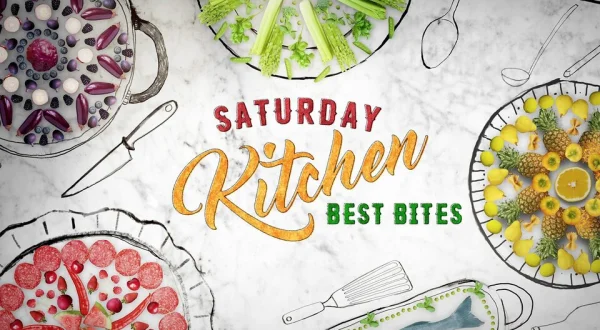 Saturday Kitchen Best Bites