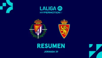 Resúmenes LALIGA HyperMotion: Valladolid - Zaragoza