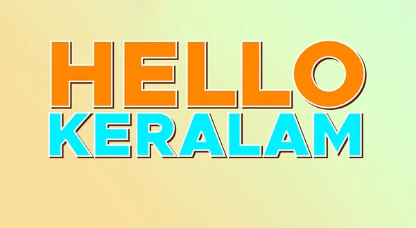 Hello Keralam
