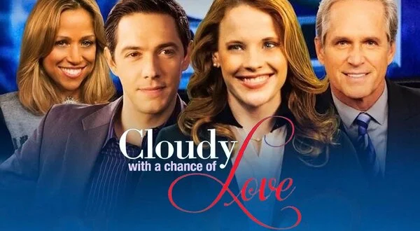 Cloudy With a Chance of Love
