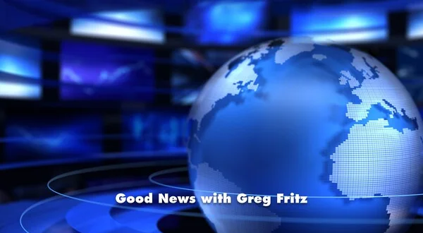 Good News with Greg Fritz
