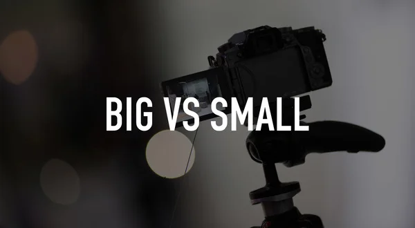 Big vs small