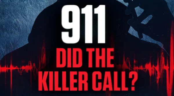 911: Did the Killer Call