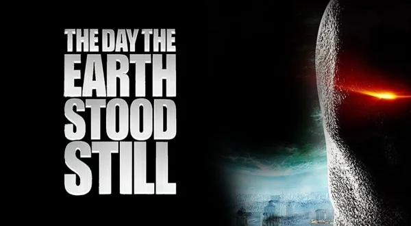 The Day the Earth Stood Still