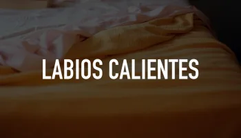 Labios Calientes