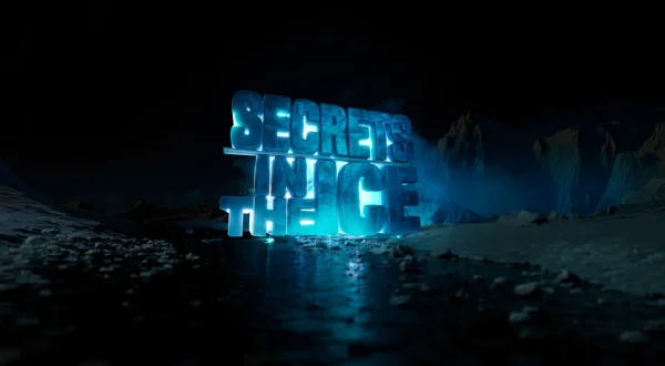 Secrets in the Ice