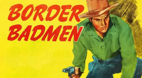 Border Badmen