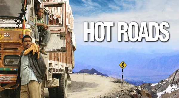 Hot Roads: The World's Most Dangerous Roads