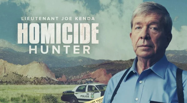 Homicide Hunter: Lt. Joe Kenda