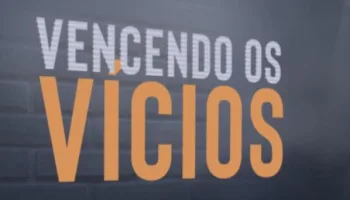 Vencendo os Vícios