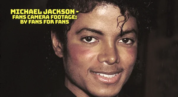 Michael Jackson - Fans Camera Footage: By Fans For Fans