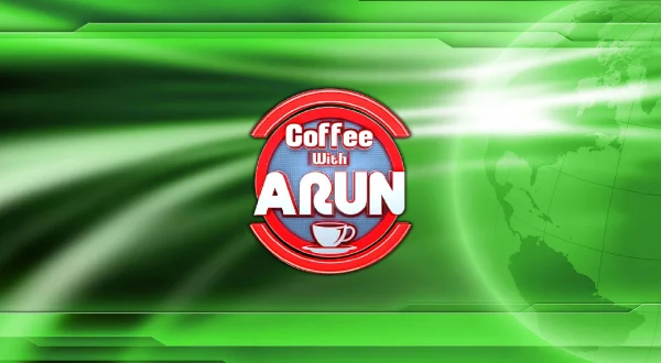 Coffee With Arun