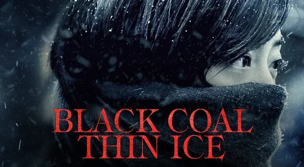 Black Coal, Thin Ice
