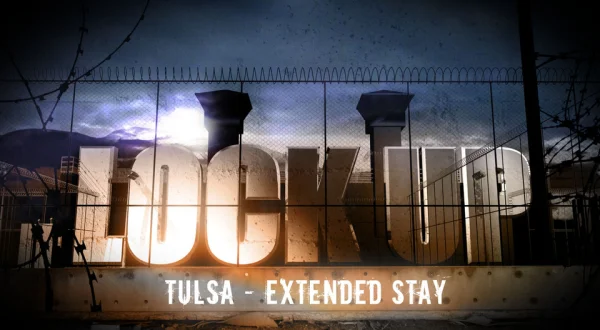 Lockup: Tulsa: Extended Stay