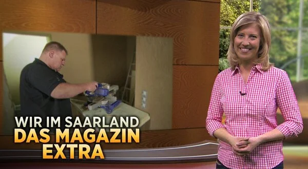 Wir im Saarland - Das Magazin extra