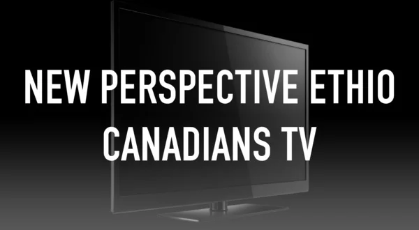 New Perspective Ethio Canadians TV