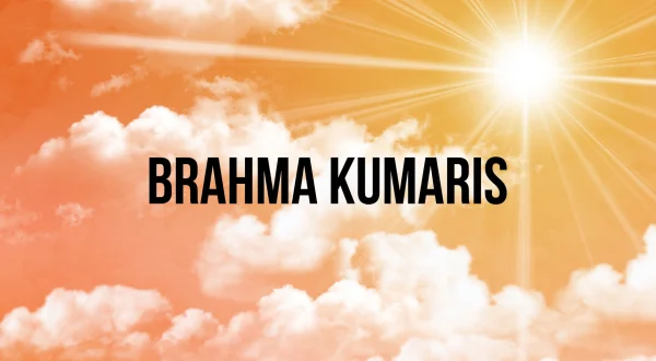 Brahma Kumaris