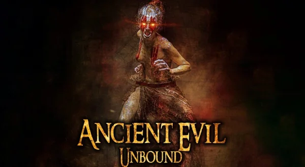 Ancient Evil Unbound