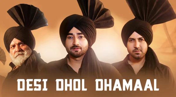 Desi Dhol Dhamaal