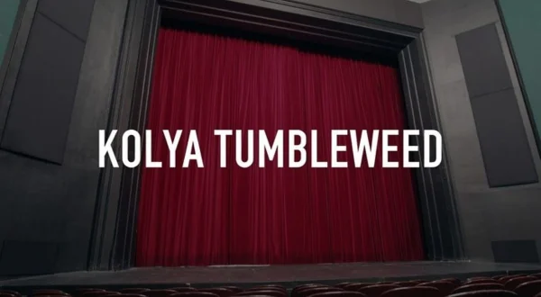 Kolya Tumbleweed