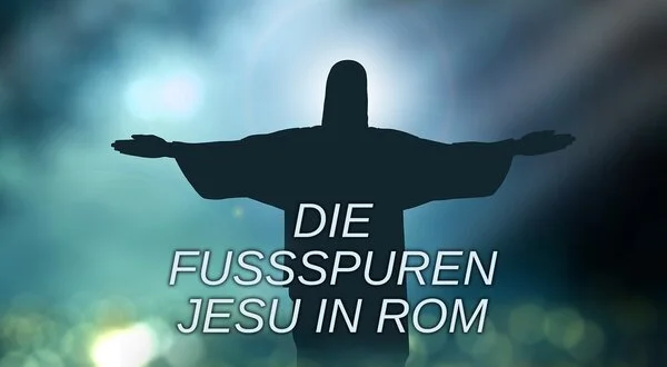 Die Fussspuren Jesu in Rom