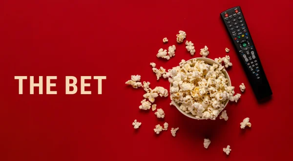 The Bet