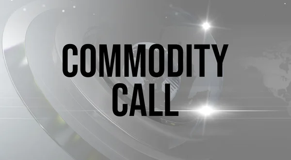 Commodity Call