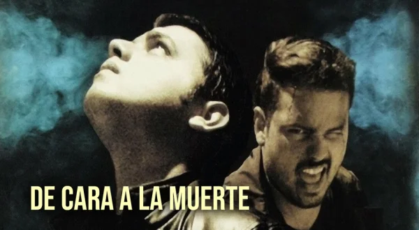 De cara a la muerte
