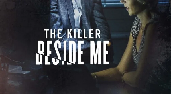 The Killer Beside Me