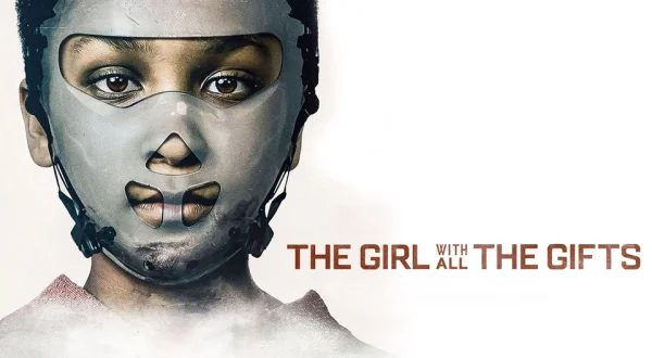 The Girl With All the Gifts