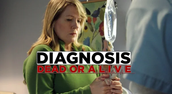 Diagnosis: Dead or Alive