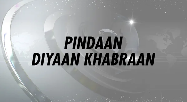 Pindaan Diyaan Khabraan