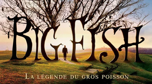 Big Fish: la légende du gros poisson