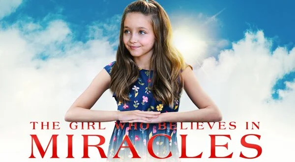 The Girl Who Believes in Miracles