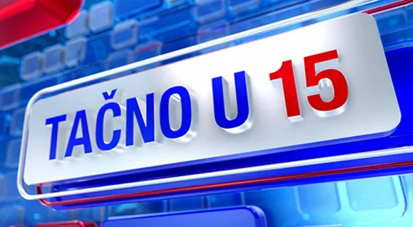Tačno u 15