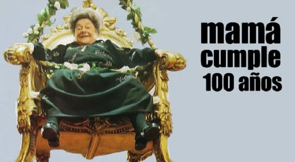Mamá cumple cien años