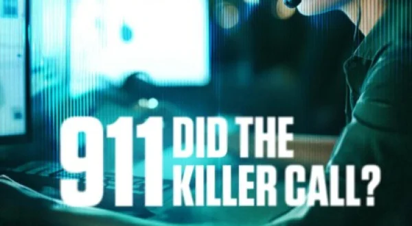 911: Did the Killer Call?