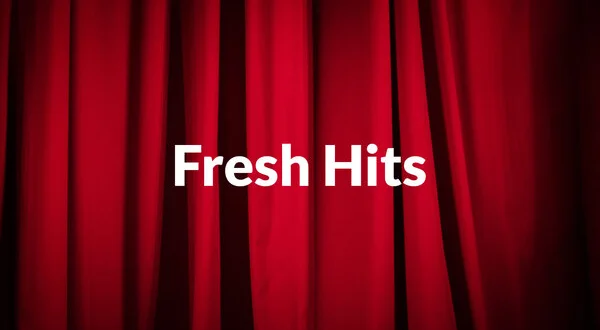 Fresh Hits