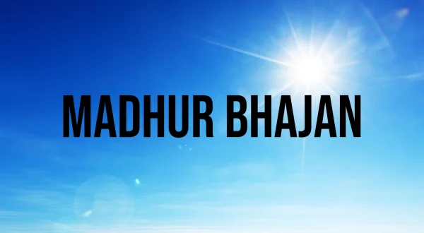 Madhur Bhajan