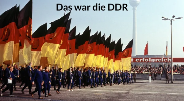 Das war die DDR