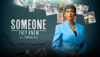 Someone They Knew With Tamron Hall