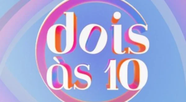 Dois às 10