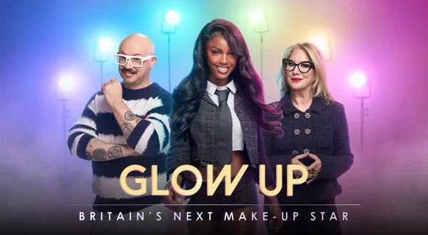 Glow Up: Britain's Next Make-Up Star