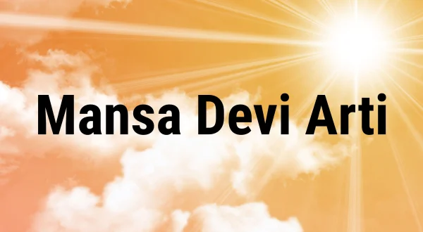 Mansa Devi Arti
