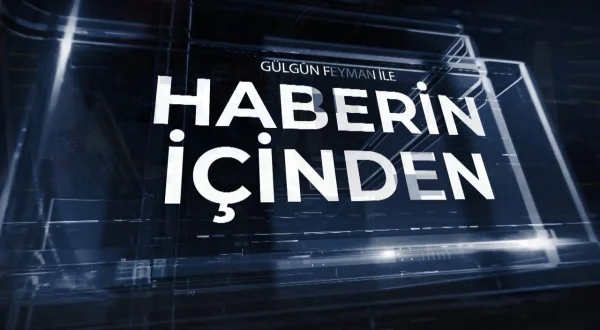 Haberin İçinden